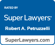Rated by Super Lawyers | Robert A. Petruzzelli | Superlawyers.com